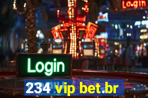 234 vip bet.br